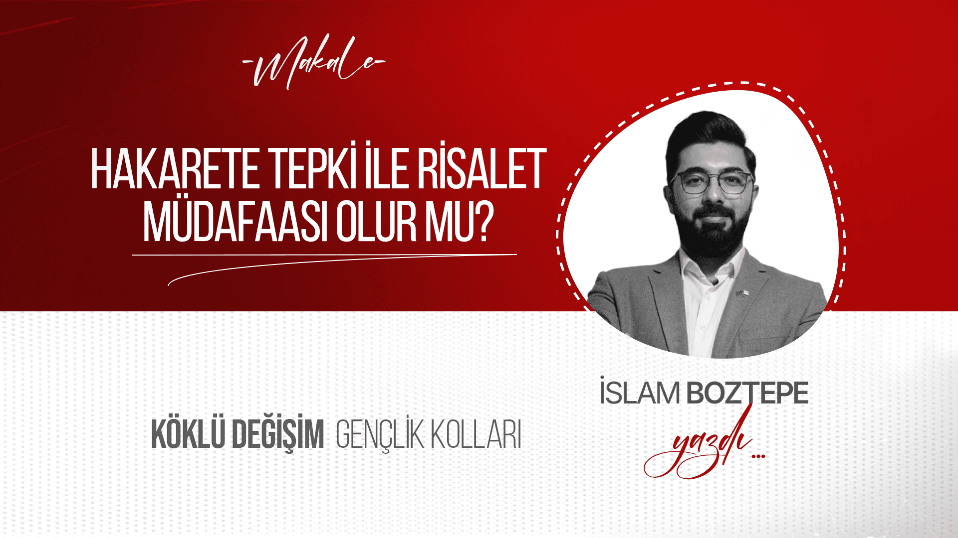 Hakarete Tepki ile Risalet Müdafaası Olur Mu?