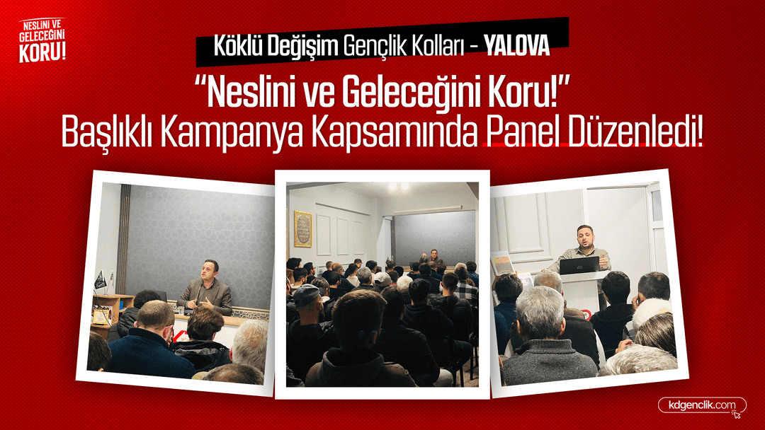 "Neslini ve Geleceğini Koru" Yalova Paneli