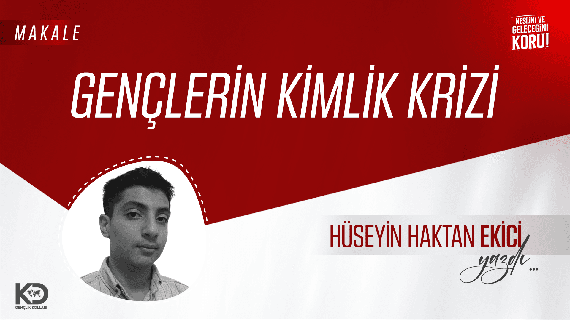 GENÇLERİN KİMLİK KRİZİ