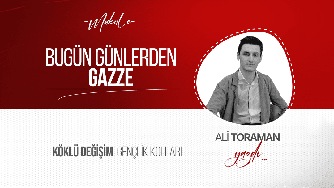 Bugün Günlerden Gazze