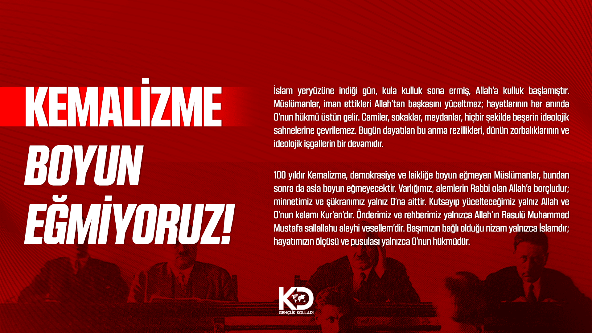 Kemalizme Boyun Eğmiyoruz!