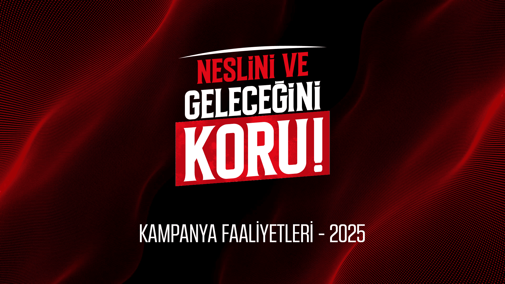 Köklü Değişim Gençlik Kolları "Neslini ve Geleceğini İslam ile Koru!" kampanya Faaliyetleri