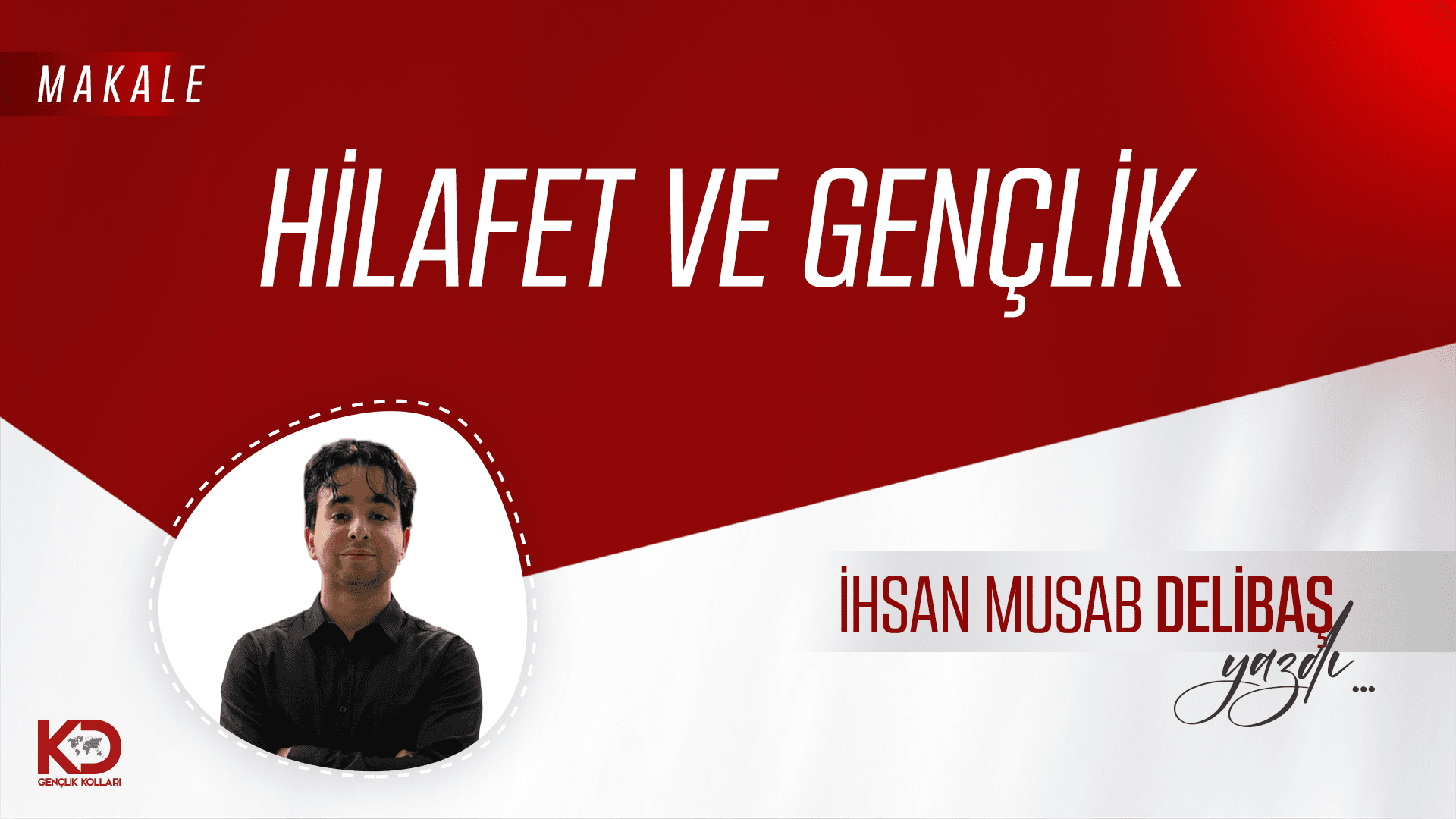 Hilafet ve Gençlik